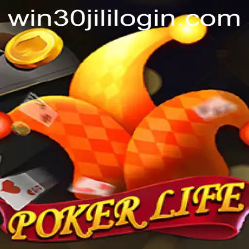 Exploring the Thrills of PokerLife and the Gateway via 30jili Login