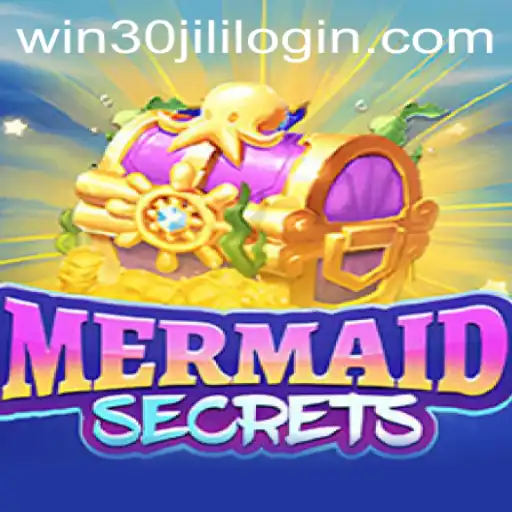 Dive into the Mystical World of MermaidSecrets with 30jili Login